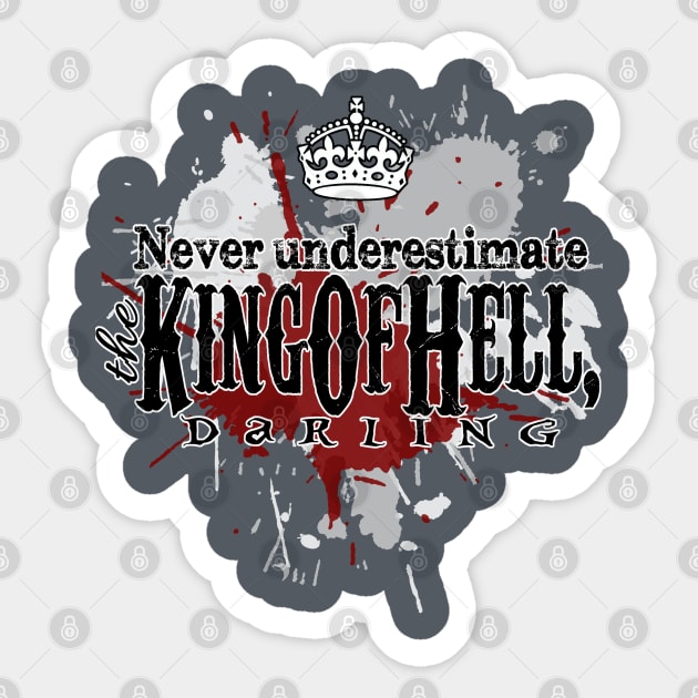 King Of Hell Sticker by aliciahasthephonebox